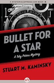 Bullet for a Star (The Toby Peters Mysteries)
