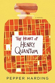 The Heart of Henry Quantum