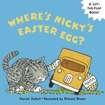 Where's Nicky's Easter Egg? (Lift-the-Flap Book)
