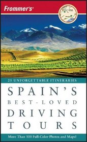 Frommer's Spain's Best-Loved Driving Tours (Best Loved Driving Tours)