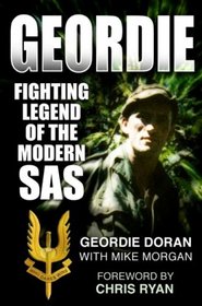 Geordie: Fighting Legend of the Modern SAS
