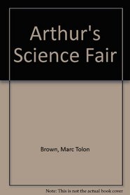 Arthur's Science Fair