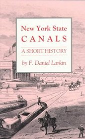 New York State Canals: A Short History