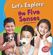 Let's Explore the Five Senses (Bumba Books - Discover Your Senses)