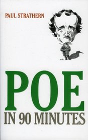 Poe in 90 Minutes (Great Writers in 90 Minutes)