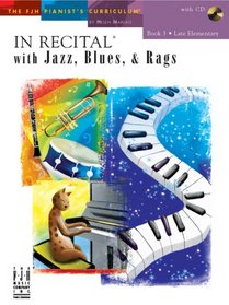 In Recital with Jazz, Blues, and Rags, Book 3 (includes CD)
