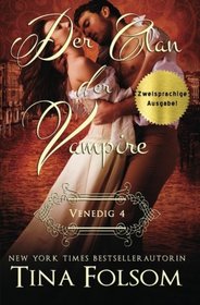 Der Clan der Vampire (Venedig - Novelle 4) (Zweisprachige Ausgabe) (German Edition)
