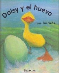 Daisy y El Huevo (Spanish Edition)