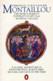 Montaillou: Cathars and Catholics in a French Village, 1294-1324