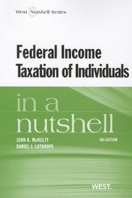 Federal Income Taxation of Individuals in a Nutshell, 8th