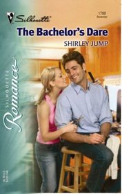 The Bachelor's Dare (Mercy, Bk 2) (Silhouette Romance, No 1700)