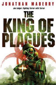 The King of Plagues. by Jonathan Maberry
