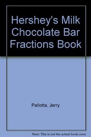 Hershey's Milk Chocolate Bar Fractions Book