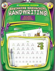 Beginning Manuscript Handwriting (Homework Helpers Activity Books)
