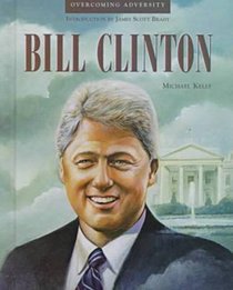 Bill Clinton (Overcoming Adversity)
