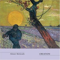 Creation (Truth and the Christian Imagination)