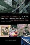 La era de la informacion/The Era of Information (La Sociedad Red) (Spanish Edition)