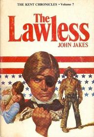 The Lawless (Kent Family Chronicles)