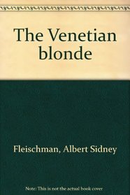 The Venetian blonde