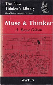 Muse and thinker, (The New thinker's library [30])