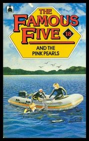 The Famous Five and the Pink Pearls: A New Adventure of the Characters Created by Enid Blyton (NEW FIVE'S)