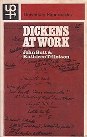 Dickens at Work (University Paperbacks)