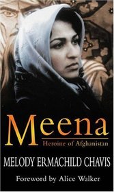 Meena: Heroine of Afghanistan