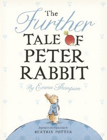 UC The Further Tale of Peter Rabbit (Potter)