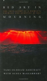 Red Sky in Mourning: A True Story of Love, Loss, and Survival at Sea