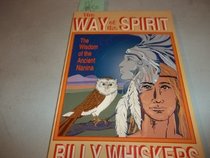 Way of the Spirit: The Wisdom of the Ancient Nanina