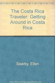The Costa Rica Traveler: Getting Around in Costa Rica