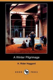 A Winter Pilgrimage (Dodo Press)
