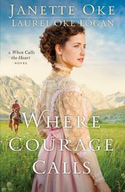 Where Courage Calls (Canadian West)