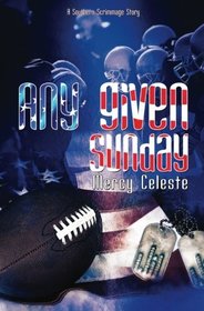 Any Given Sunday (Southern Scrimmage, Bk 6)