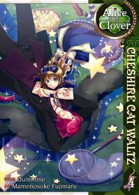 Alice in the Country of Clover: Cheshire Cat Waltz, vol. 4