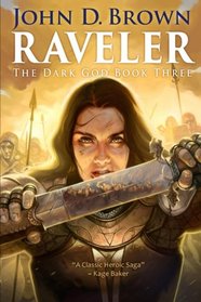 Raveler: The Dark God Book 3 (Volume 3)