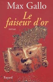 Le faiseur d'or: Roman (La machinerie humaine) (French Edition)