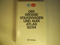 Der grosse Volkswagen und Audi Atlas (German Edition)