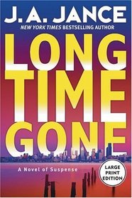 Long Time Gone (J. P. Beaumont #16) (Large Print)