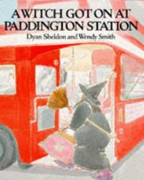A Witch Got on at Paddington Station (Red Fox Picture Books)