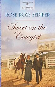 Sweet on the Cowgirl (Heartsong Presents)
