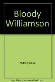 Bloody Williamson