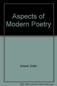 Aspects of Modern Poetry