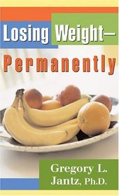 Losing Weight - Permanently