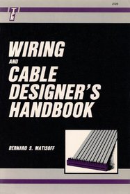 Wiring and Cable Designer's Handbook