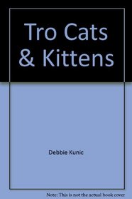 Tro Cats & Kittens