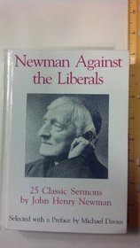 Newman Against the Liberals