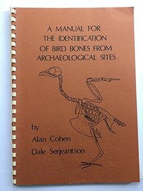 Manual for the Identification of Bird Bones from Archaeological Sites