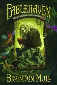 Fablehaven (Fablehaven, Bk 1)