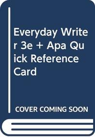 Everyday Writer 3e & APA Quick Reference Card